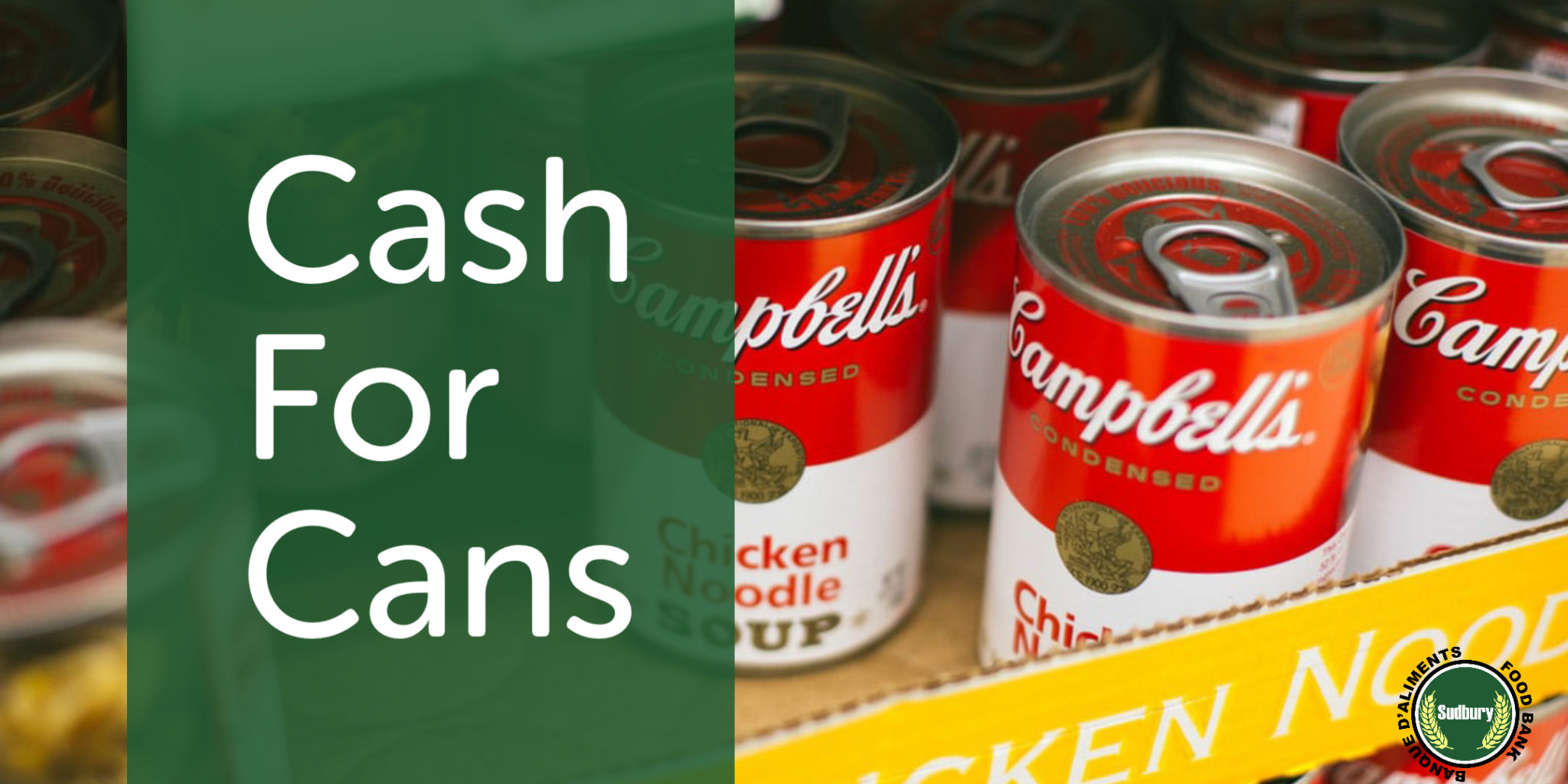 Cash For Cans Banque d'aliments Sudbury Food Bank